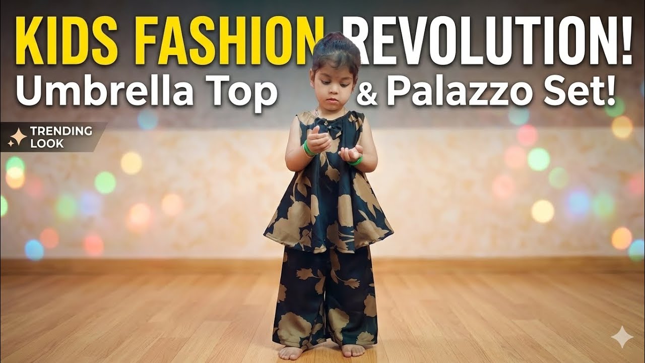 DIY Umbrella Top with Palazzo Pants for 3-4 Years Baby | Cutting and Stitching