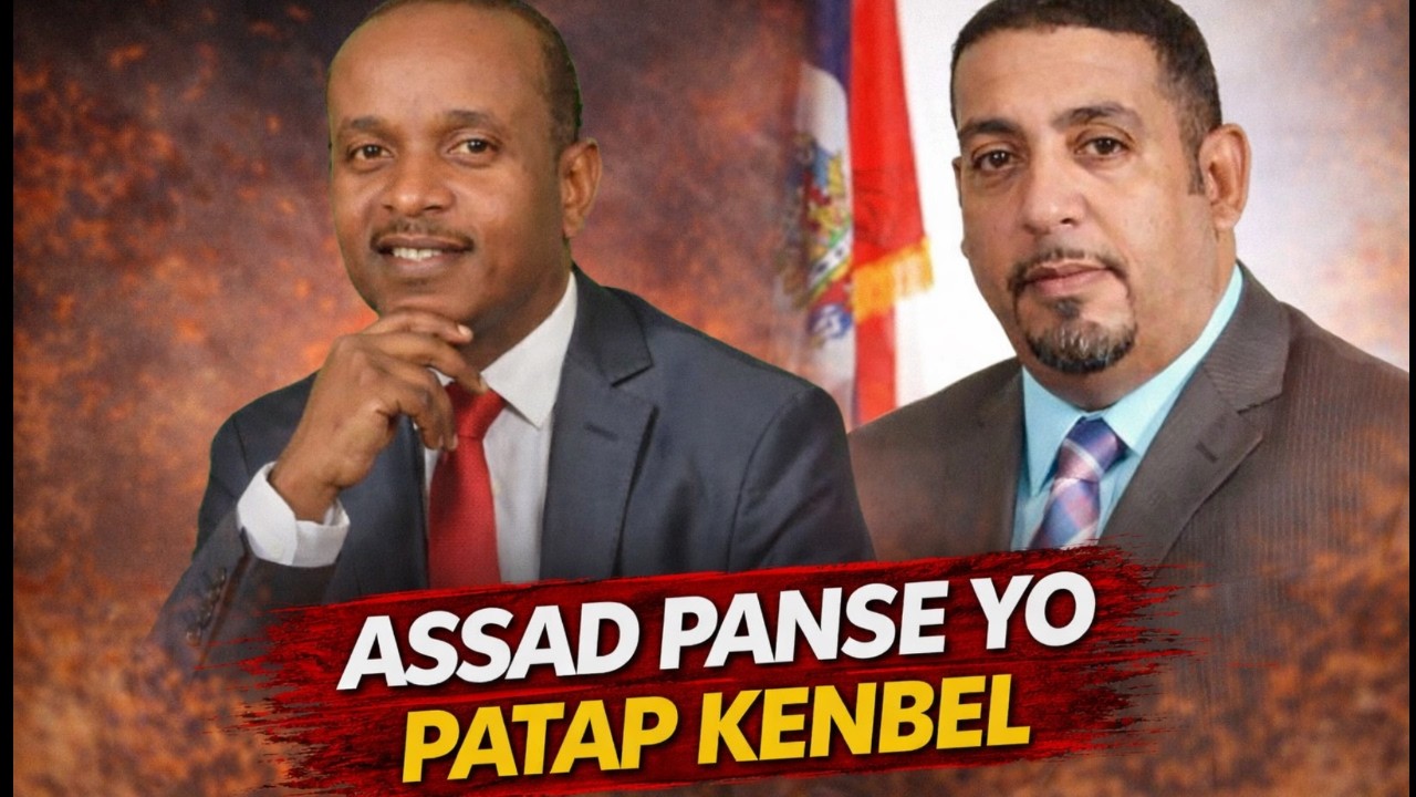 MENM EDO OBLIJE LAGE NOUVÈ LA..ASSAD VOLCY PAT VLE DOSYE SA TAP PRAN LARI/Esdras