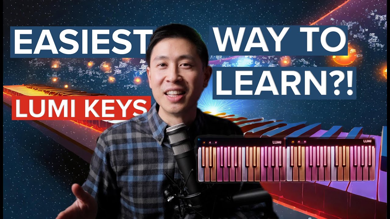 Learning Piano Made FUN and  EASY with LUMI Keys