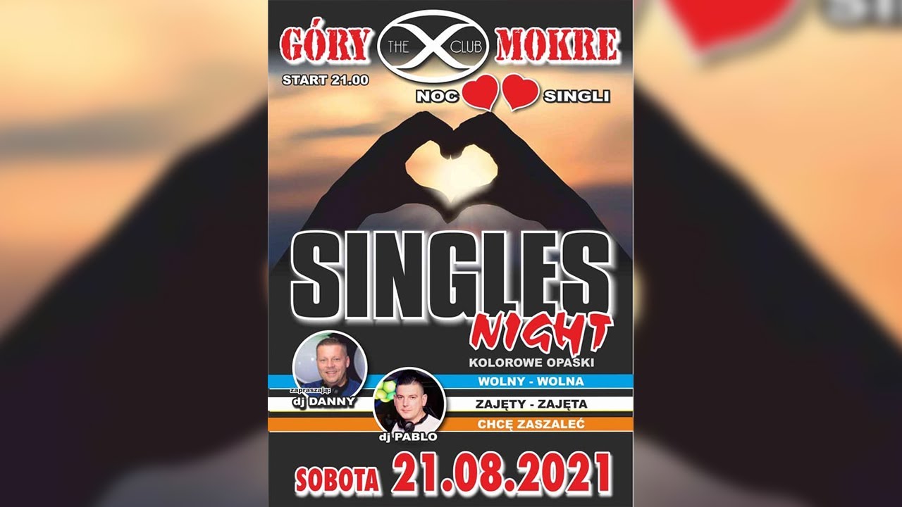 DJ Danny @ X-Club G&oacute;ry Mokre (21.08.2021) # Noc Singli