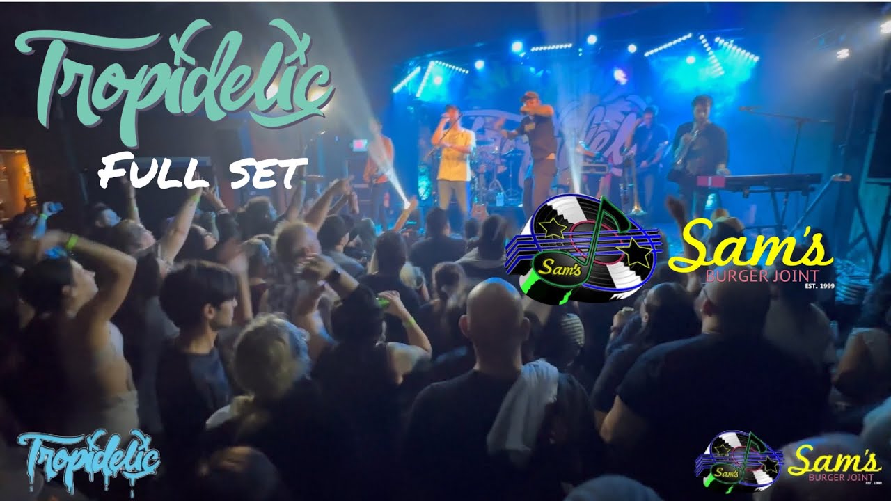 TROPIDELIC FULL SET SAM&rsquo;S BURGER JOINT SAN ANTONIO TX OCT 26, 2023