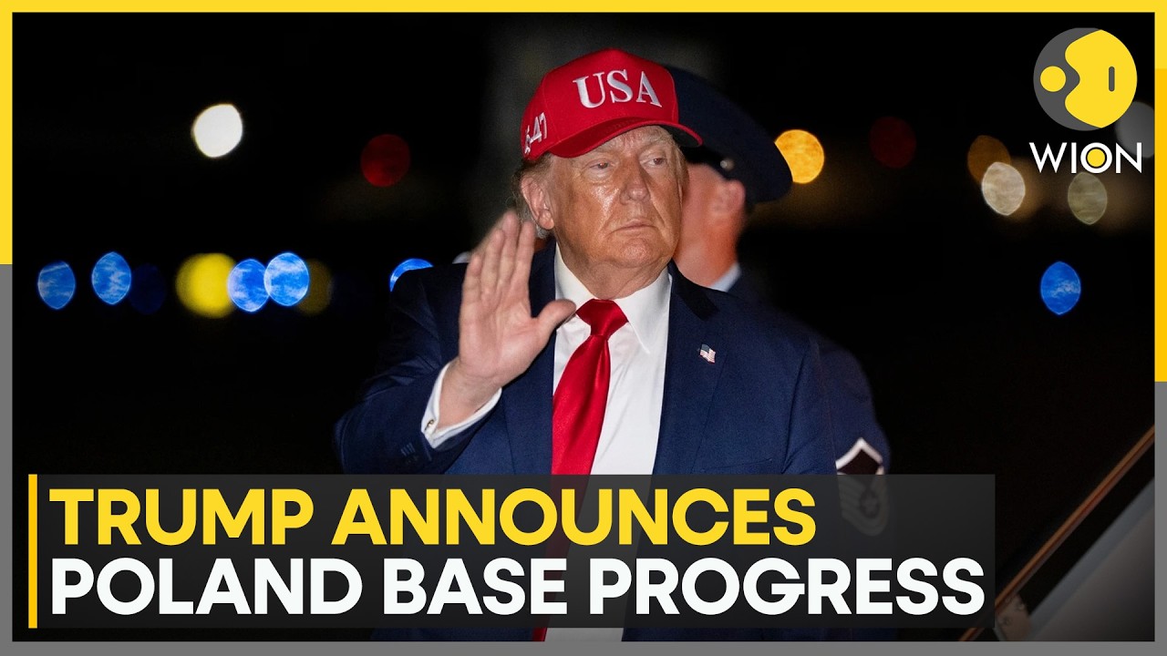 Donald Trump Signals Progress On New US Base In Poland | WION News
