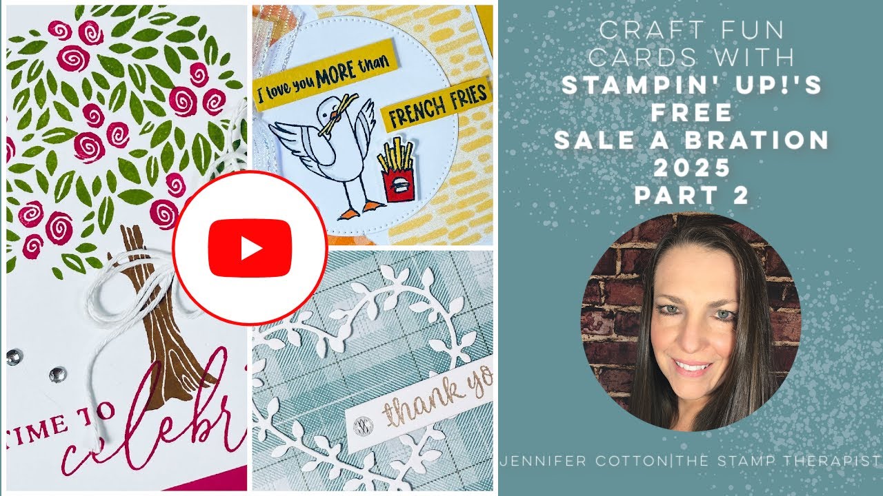 Last chance for Sale a Bration 2025 | 3 Fun & Easy Card Designs PART 2