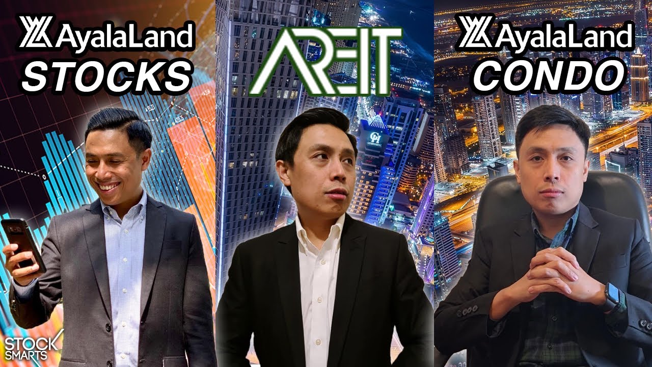 AREIT VS AYALA LAND STOCK VS AYALA CONDO
