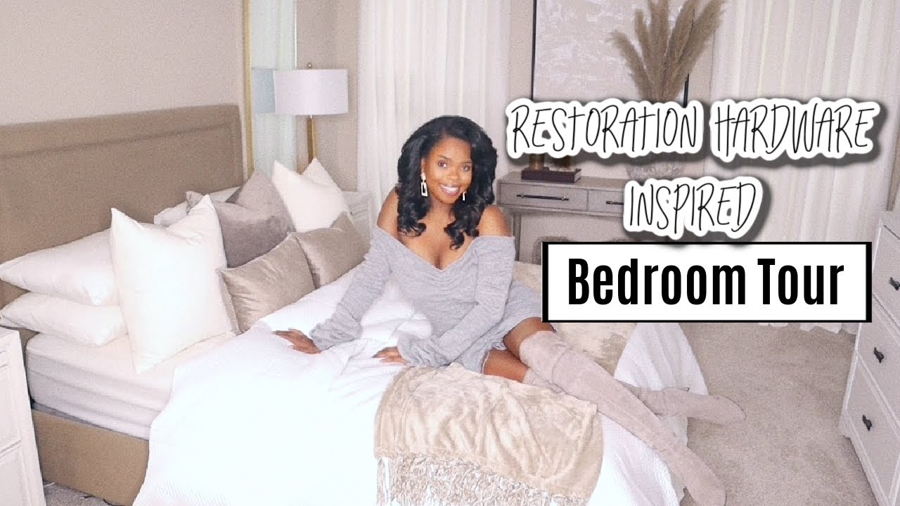 Restoration Hardware Inspired: Bedroom Tour 2020| RH Dupes/ DIYs