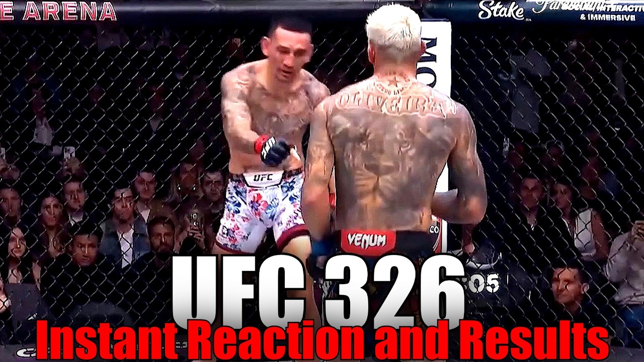 UFC 326 (Max Holloway vs Charles Oliveira 2): Reaction and Results