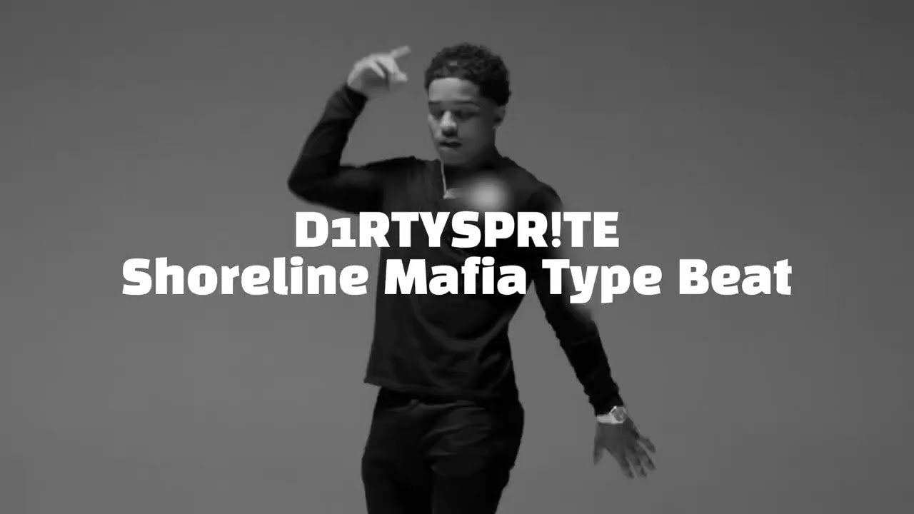 [FREE] SHORELINE MAFIA TYPE BEAT | D1RTYSPR!TE w/ @310JV