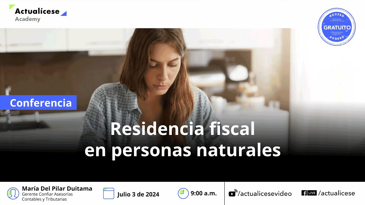 Residencia fiscal en personas naturales