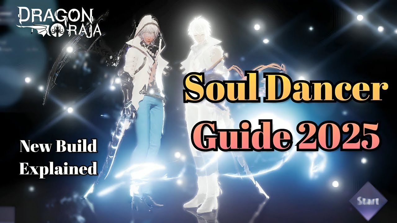 Soul Dancer Short Guide 2025 | Dragon Raja