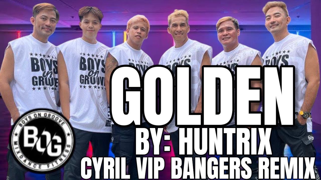 GOLDEN BY: HUNTRIX / Kpop Demon Hunters / Cyril VIP Bangers Remix /DanceFitness