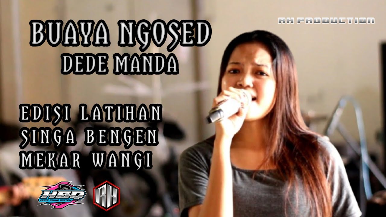 BUAYA NGOSED - DEDE MANDA || EDISI LATIHAN SINGA BENGEN MEKAR WANGI