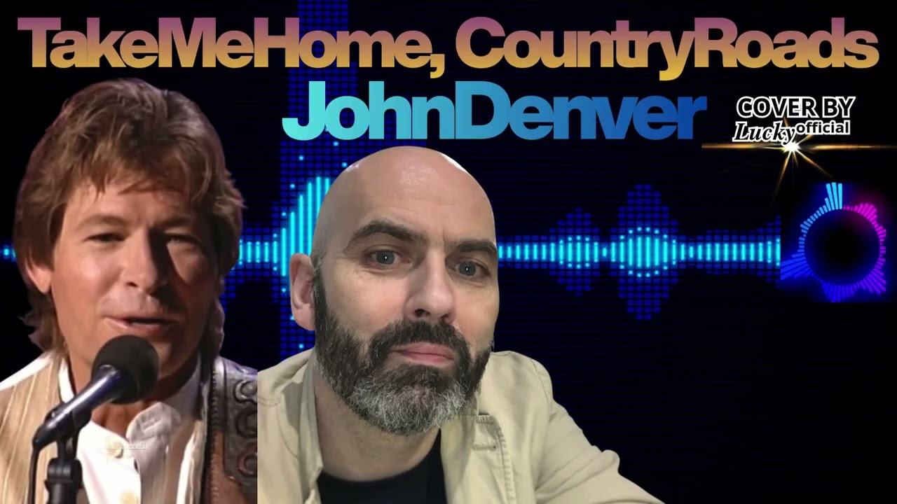 𝑳𝒖𝒄𝒌𝒚ᵒᶠᶠⁱᶜⁱᵃˡ TAKE ME HOME, COUNTRY ROADS (REMIX) JOHN DENVER  -własna aranżacja