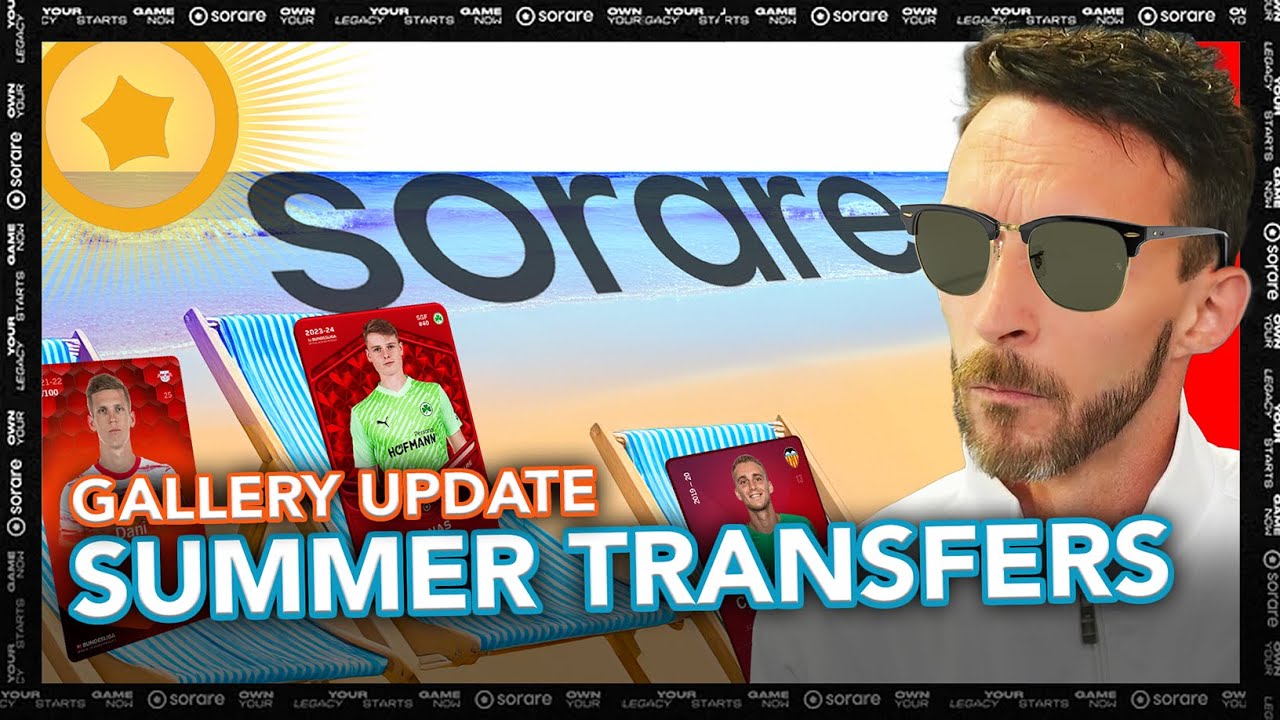 Scouting Summer Transfers Sorare Trading Strategy