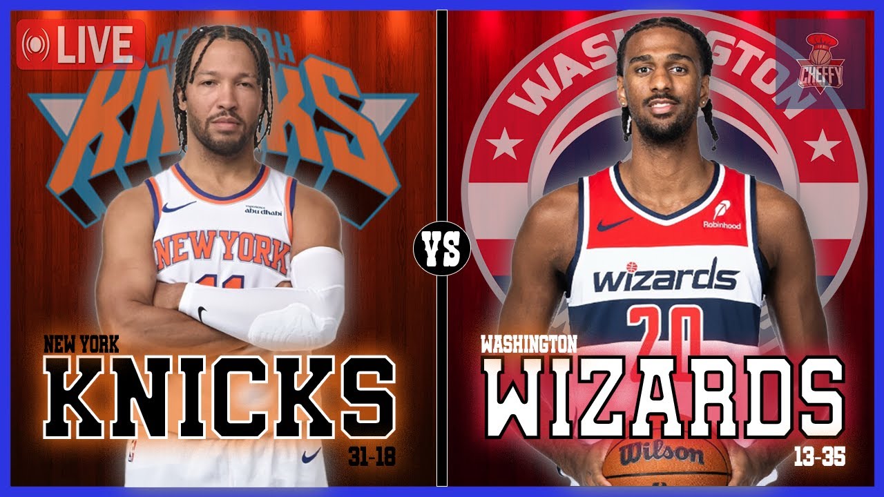 New York Knicks VS Washington Wizards LIVE Play-By-Play | Pre and Post Game Coverage!