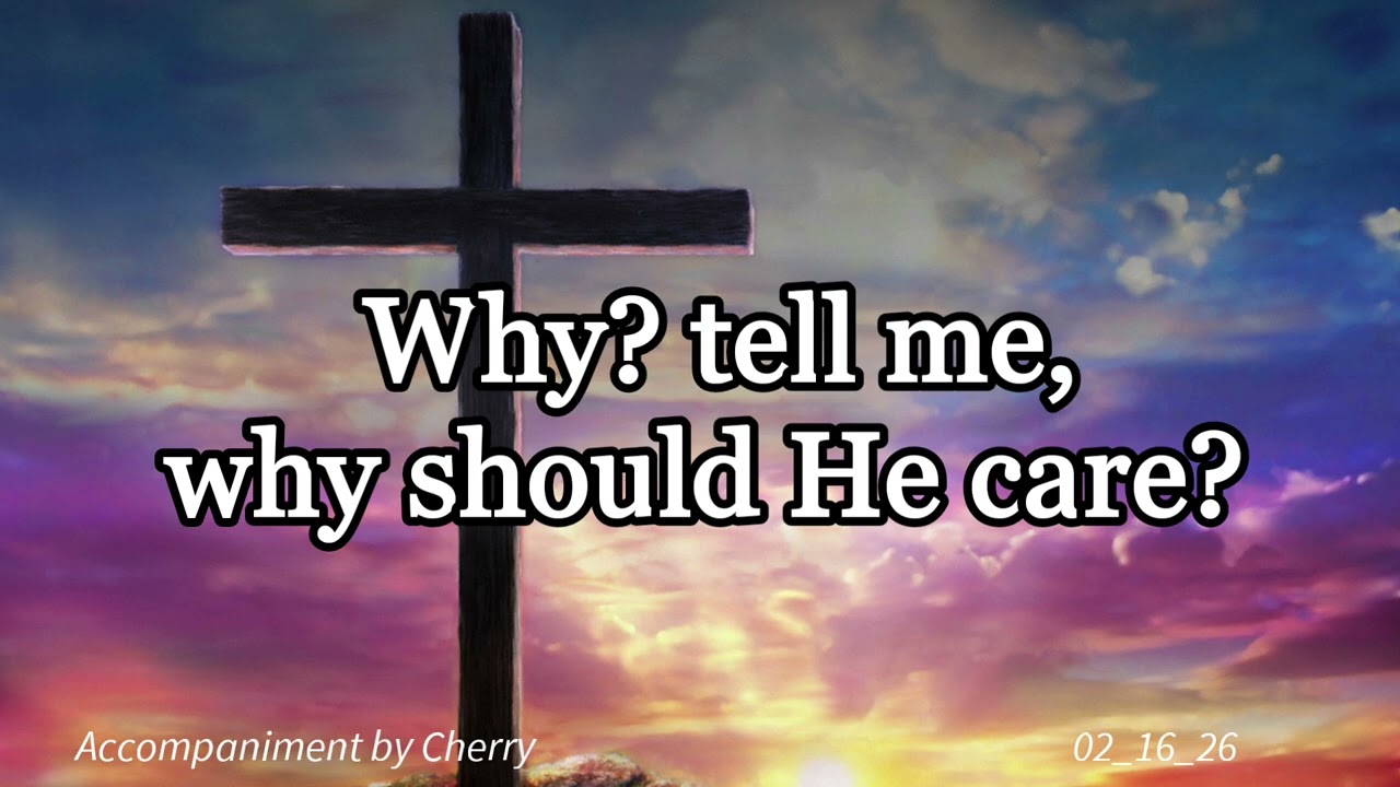 Why? I Video Lyrics I Piano Accompaniment by CHERRY