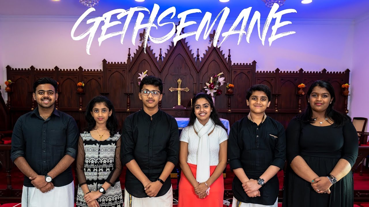 Gethsemane - Atha Kelkunnu Njan ||അതാ കേൾക്കുന്നു ഞാൻ….||