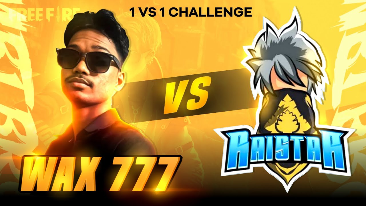 RAISTAR VS WAX777 💀🔥 WHEN RAISTAR COMES FOR REVENGE MATCH📈 CLASH OF GODS🔥