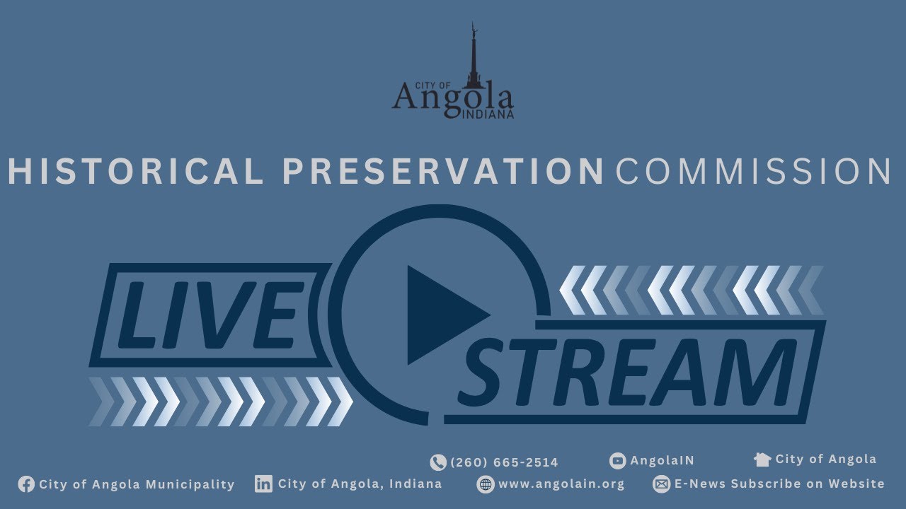 2026.02.18 Angola Historic Preservation Commission