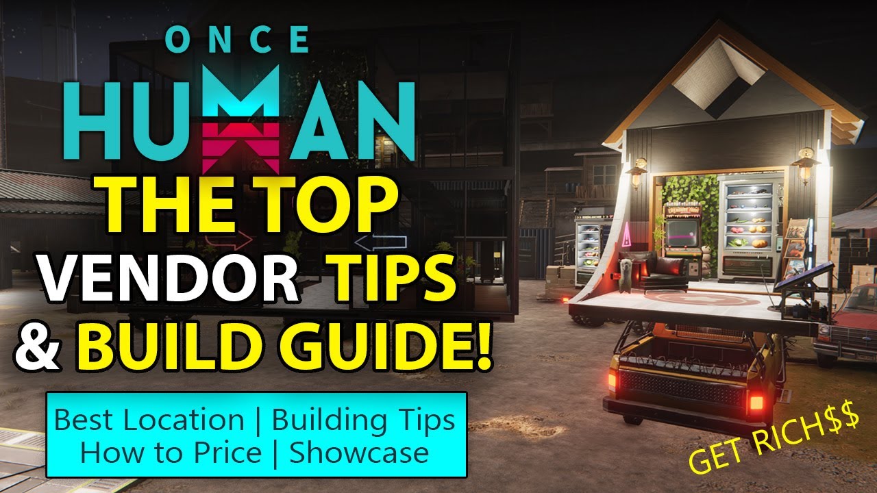 Once Human | Vending Machine Shop Base Build & Setup Guide | Get Rich $$ | Tips & Tricks