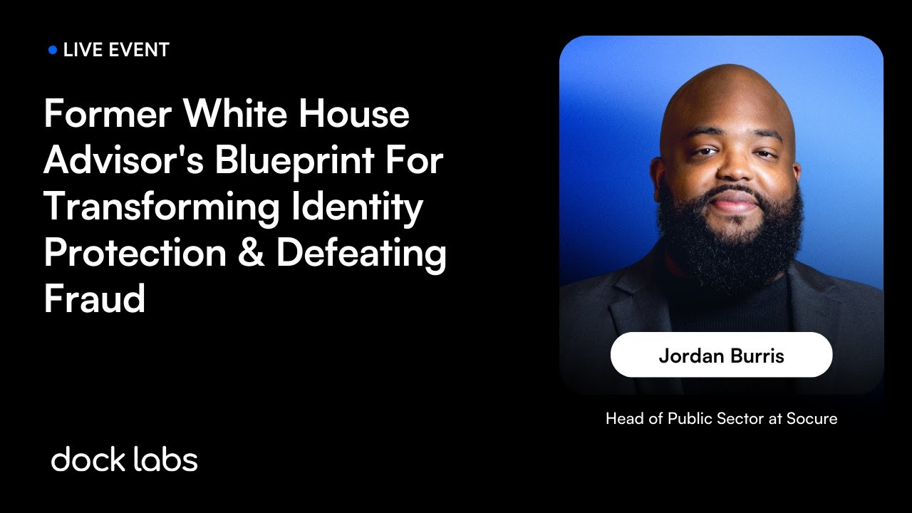Former White House Advisor's Blueprint For Transforming ID Protection & Defeating Fraud [Live Event]