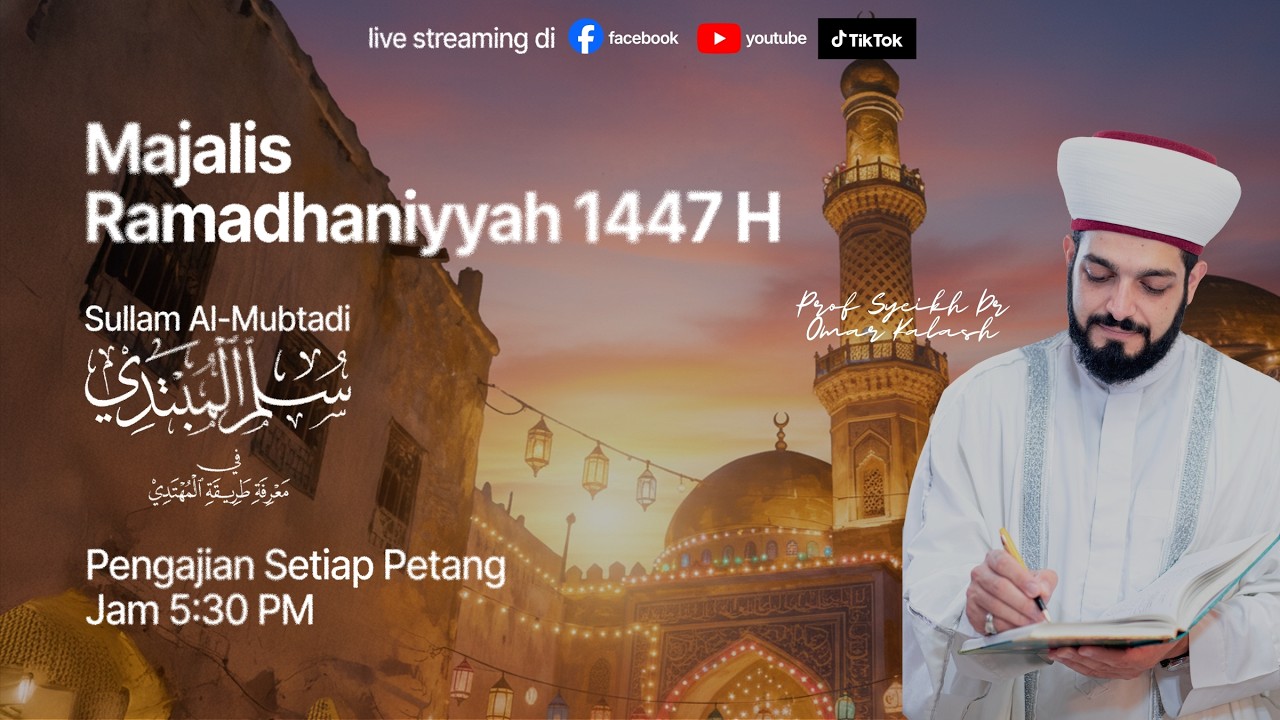Majalis Ramadhaniyyah 1447 H | Pengajian Kitab Sullam al-Mubtadi (10)