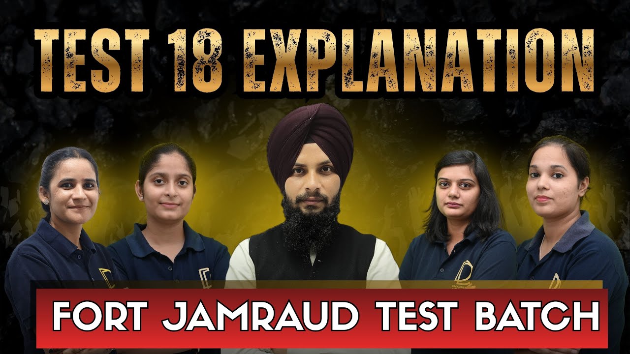 Fort Jamraud Test Batch Full Explanation Video 18  | DD ACADEMY PUNJAB | Govt Exam Preparation