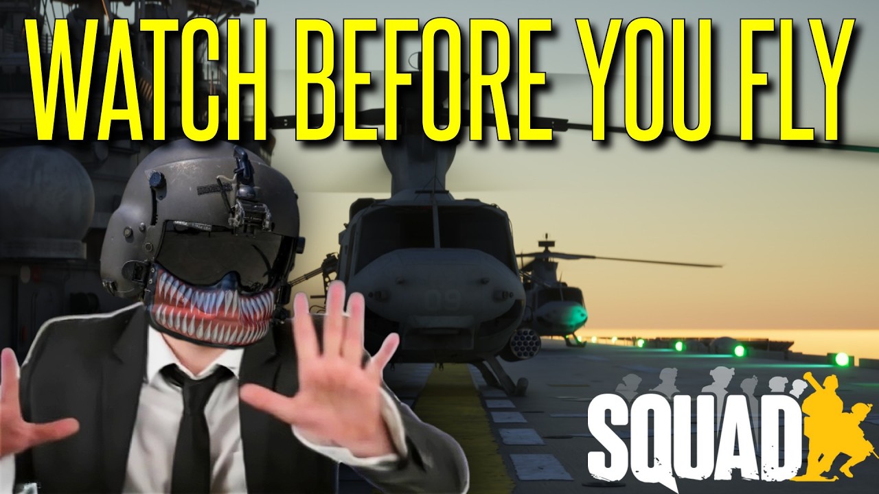 Watch This Before Flying Helicopters in Squad [UPDATED]
