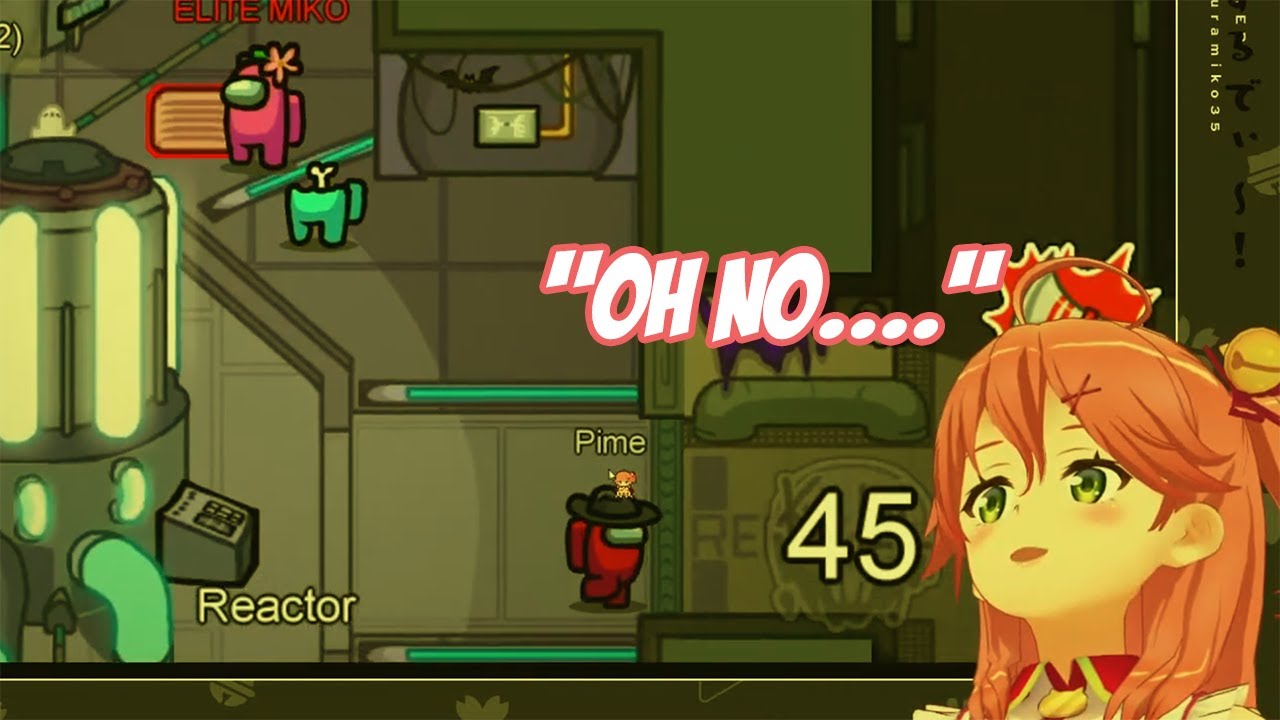 Sakura Miko The ELITE Impostor / Among Us Bad Timing ft. 35p