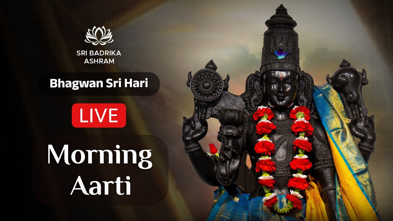 Sri Hari Aarti | Morning LIVE | 21 March 2026 | Sri Badrika Ashram
