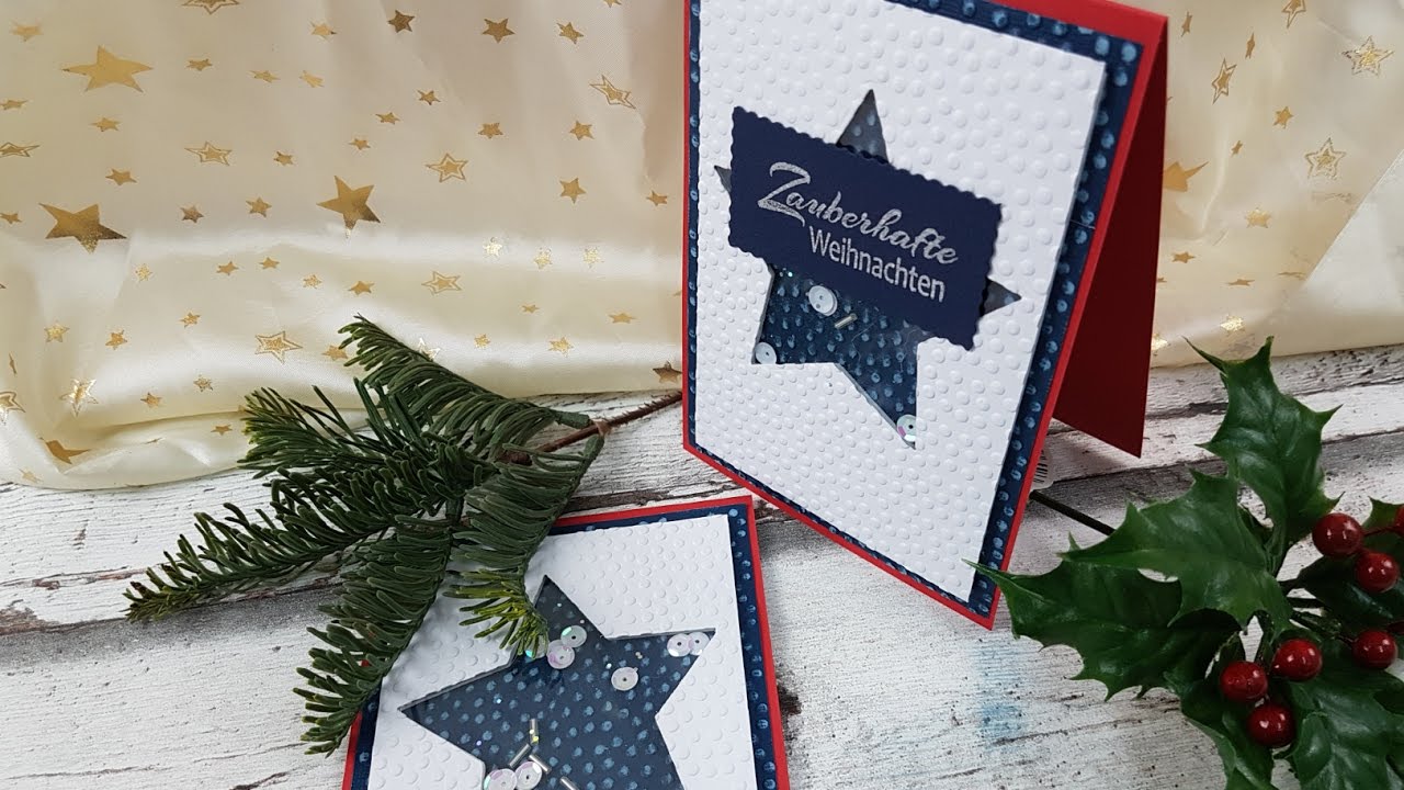 Sternen Weihnachtskarte / Sch&uuml;ttelkarte selber basteln DIY - cardmaking  [Tutorial in deutsch]