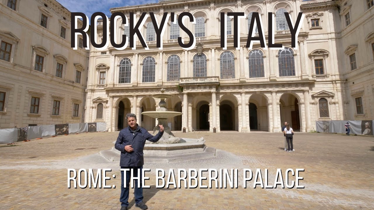 ROCKY'S ITALY: Rome - The Barberini Palace