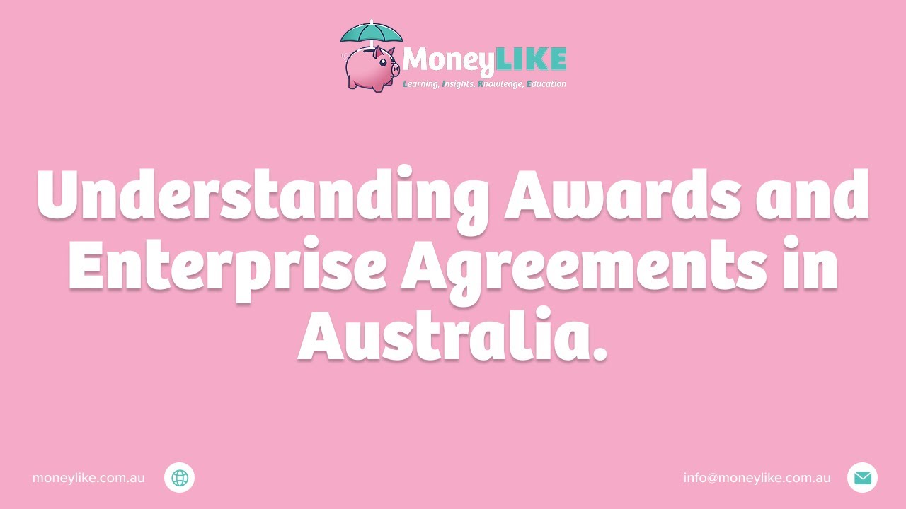 Understanding Awards and Enterprise Agreements in Australia