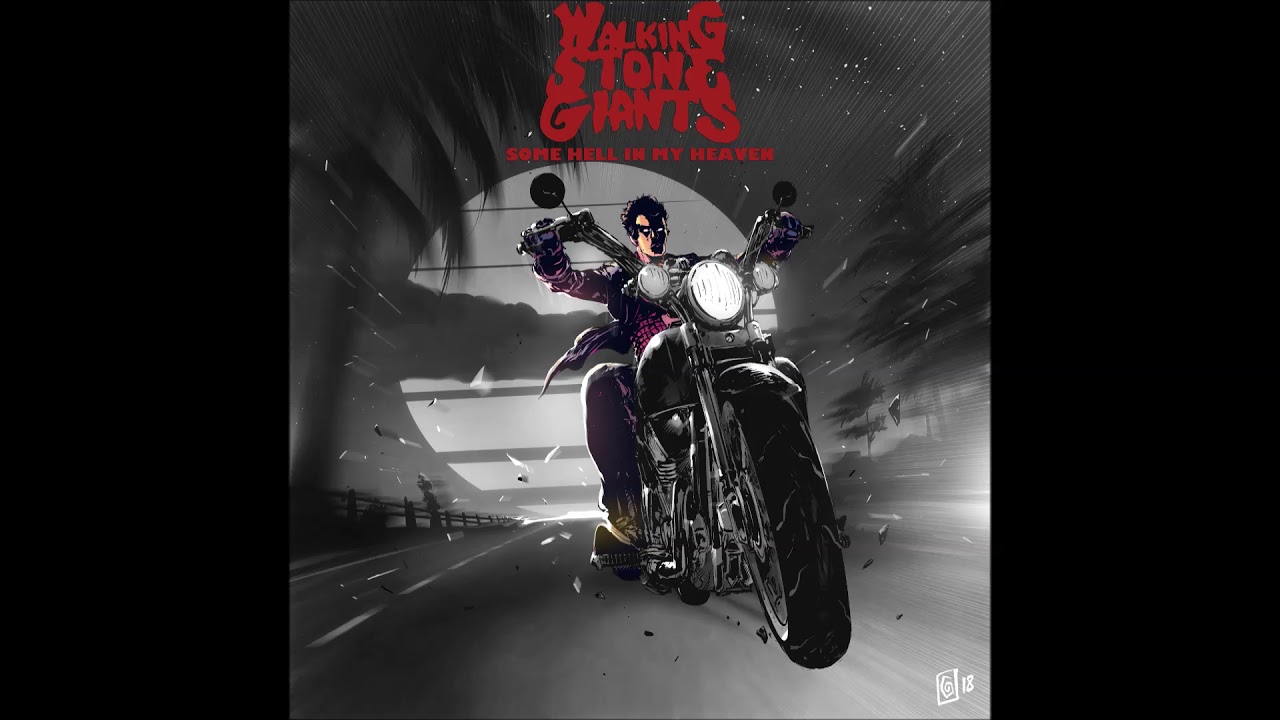 Walking Stone Giants - Some Hell in my Heaven