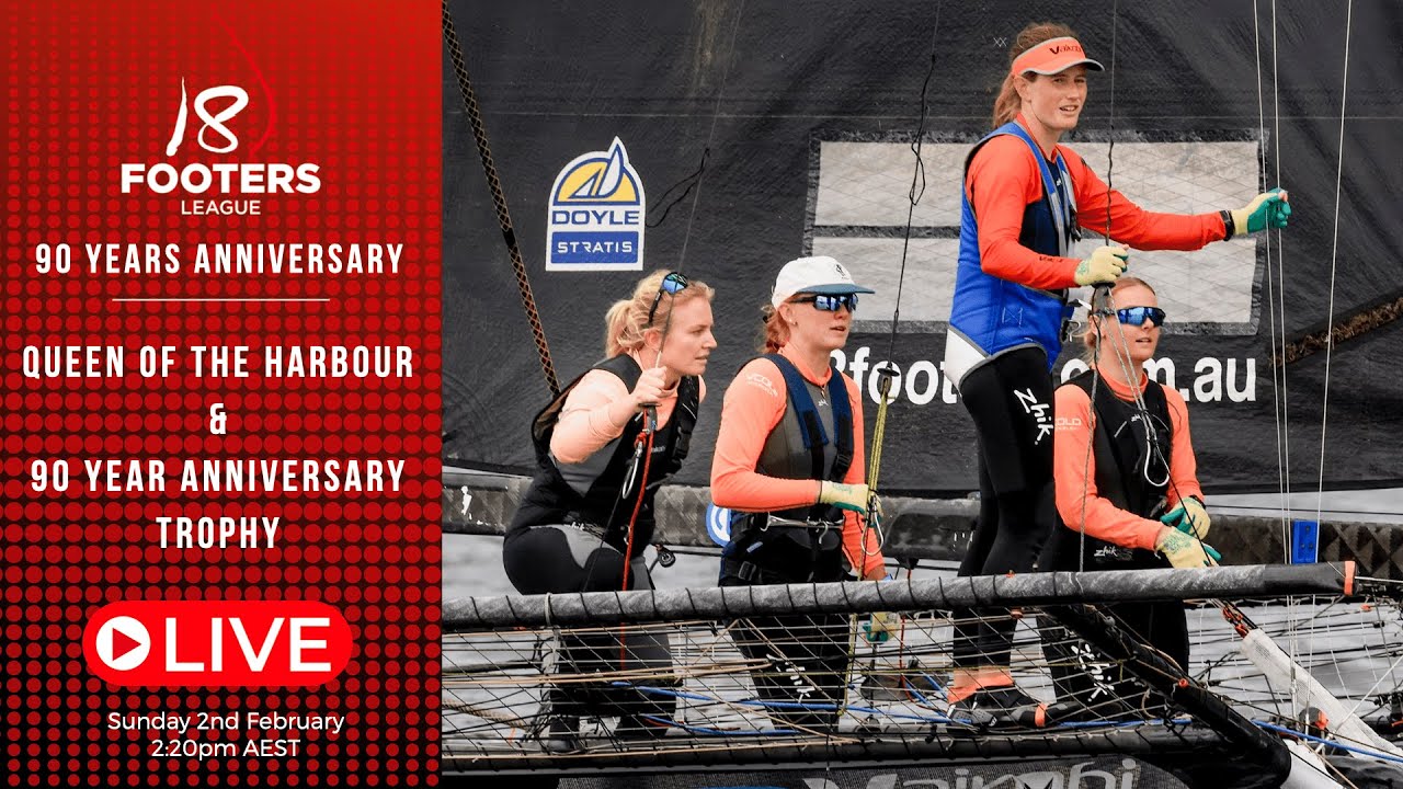 18Footers - 90 Years Anniversary - Queen of the Harbour