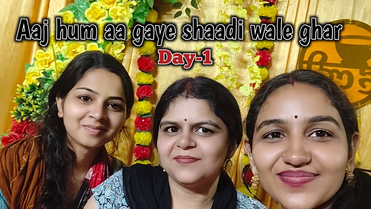 Aaj hum aa gaye shaadi wale ghar 🎉💃🏻| Day -1| Daily Vlogs | Pratiksha Sharma 