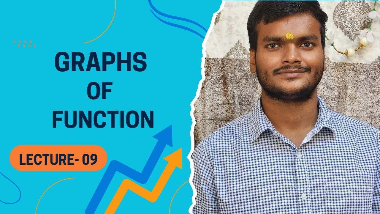 Functions & Graphs Lecture‑09 | Class 11/12 Maths | JEE Main 2026
