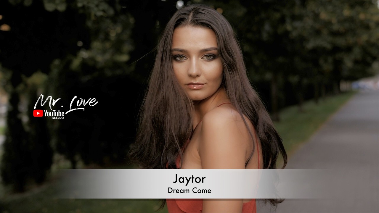 Jaytor - Dream Come
