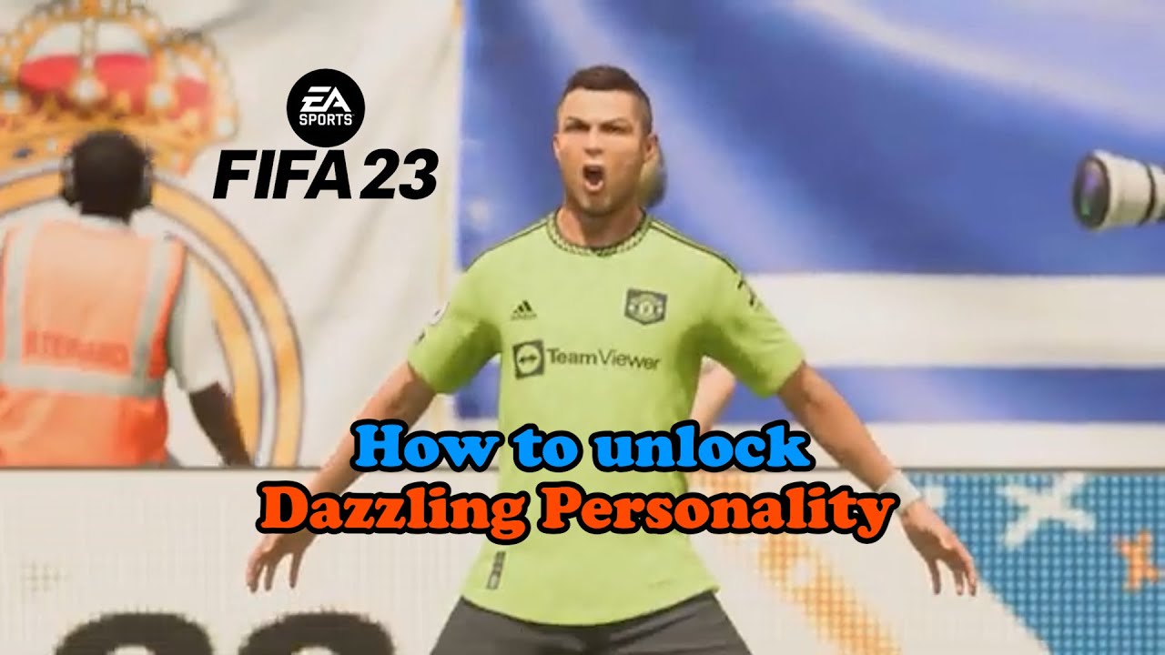 FIFA 23: Dazzling Personality complete guide