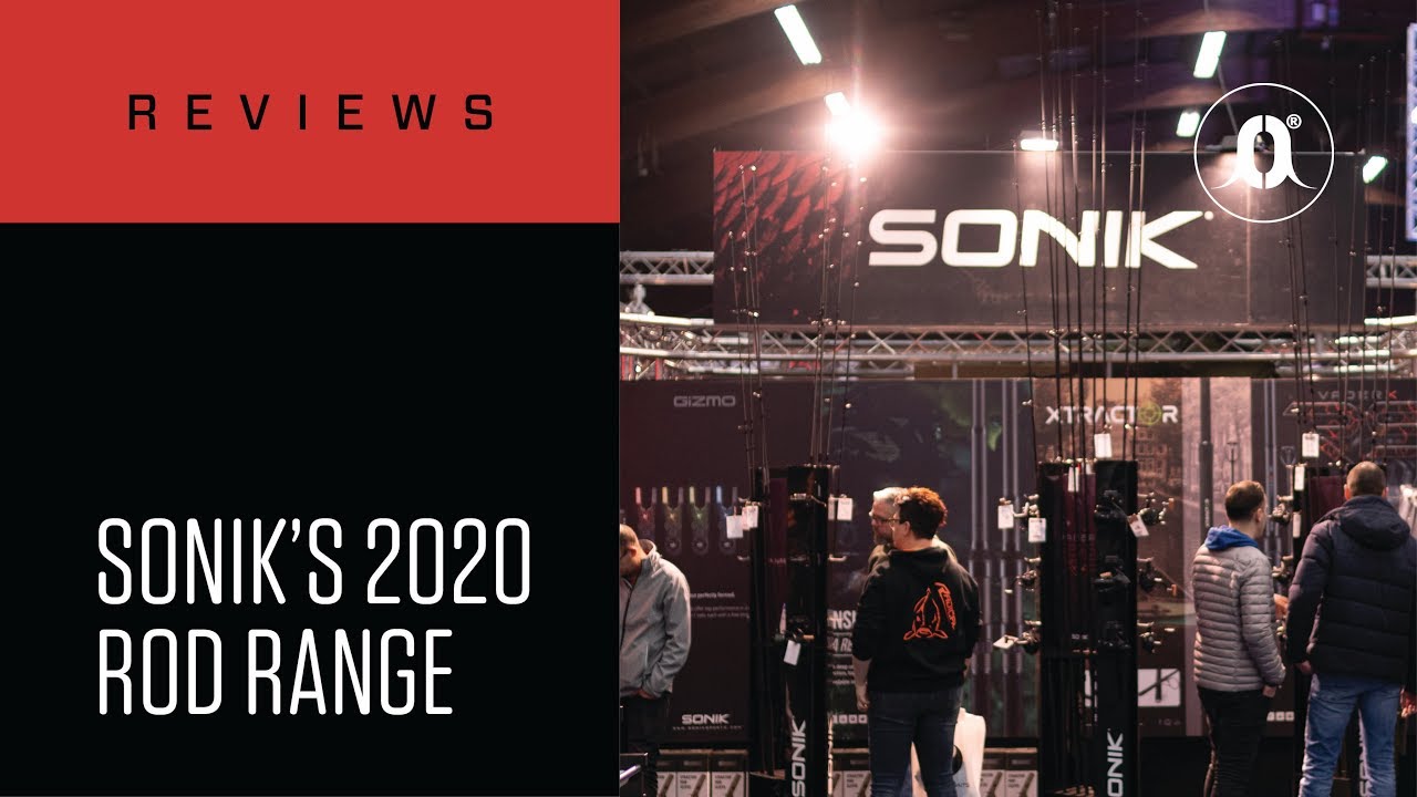CARPologyTV | SONIK's Rod Range for 2020 | VaderX RS, DominatorX, GravityXT, Xtractor, Insurgent
