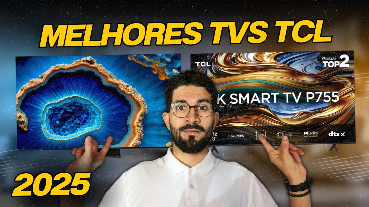 Qual a MELHOR TV TCL para COMPRAR em 2025? As 3 MELHORES SMART TV TCL