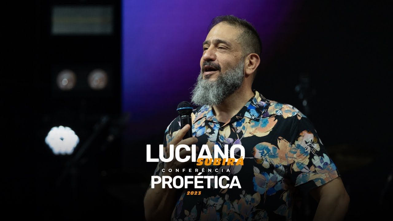Pr. Luciano Subirá | A importância do jejum | Conferência profética | 06.12.2023 - Tarde