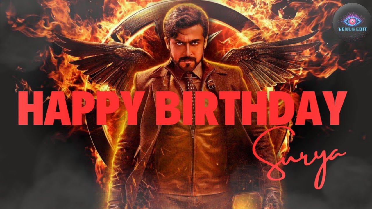 Suriya Birthday status2023 || suriya special mashup 💥✨|| Suriya Birthday status|| Venue Edit ✨