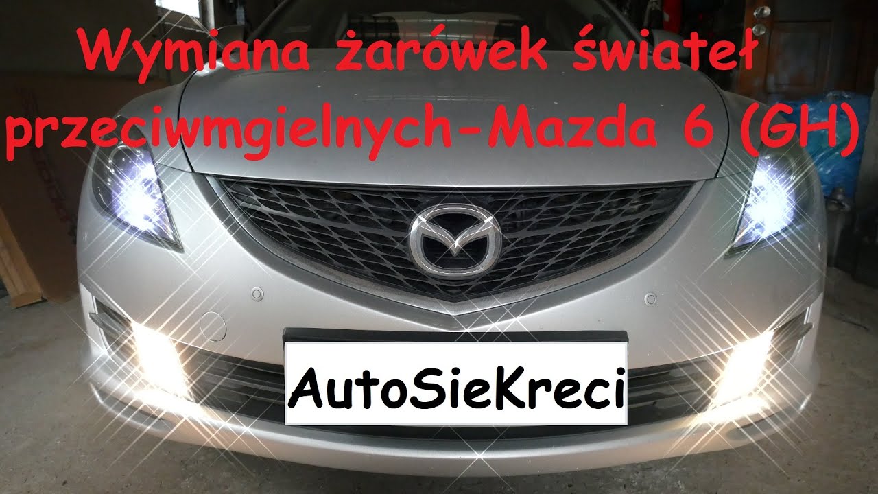 Mazda 6 (GH) - Żarówki świateł przeciwmgłowych (H11) - Wymiana