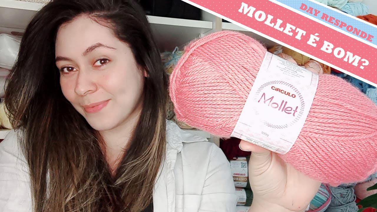 Fio Mollet é bom? ✿ Dicas e Passo a Passo no Tricô