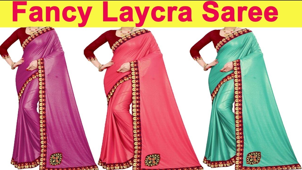 Latest Lycra Saree Collection with Latest Price | Fashion Style Corner