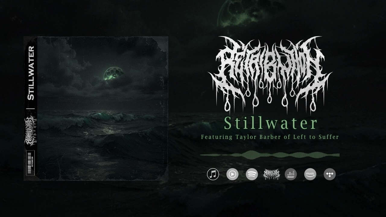 Retri - Stillwater Ft. Taylor Barber of Left To Suffer - Official Visualizer