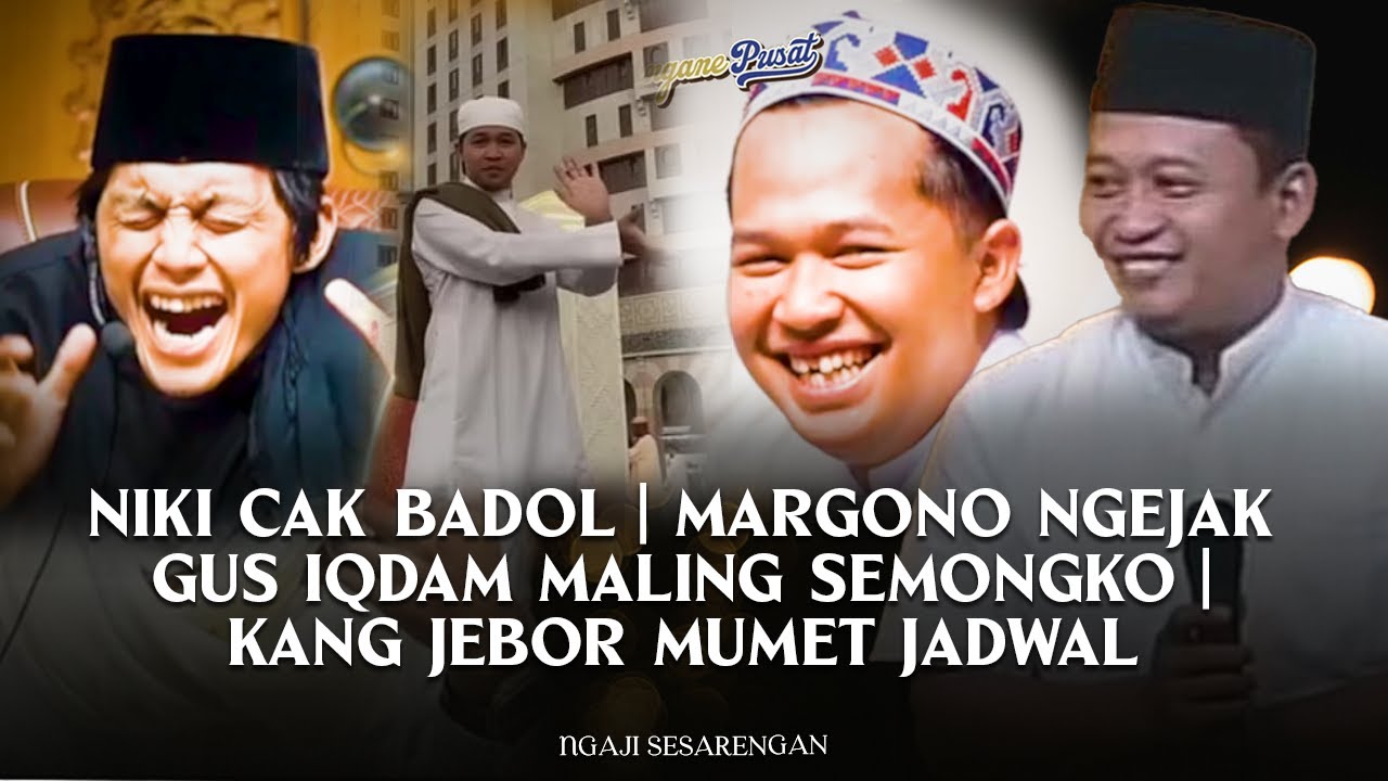 SABILU TAUBAH CORE: Dari Maling Semongko Sampai Badol Kembangan!