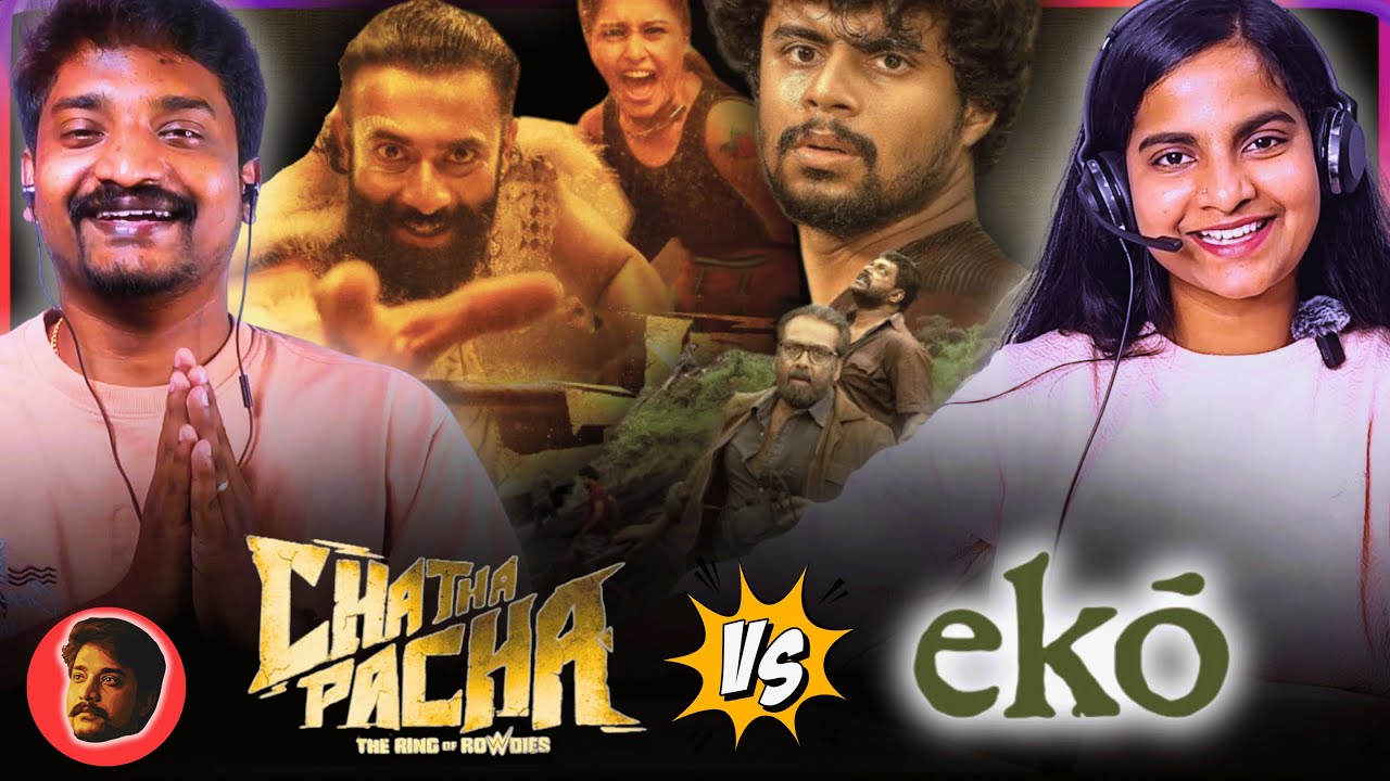 ekō 🆚 Chatha Pacha Trailer Reaction – Malayalam Movie Showdown! 🎥🔥