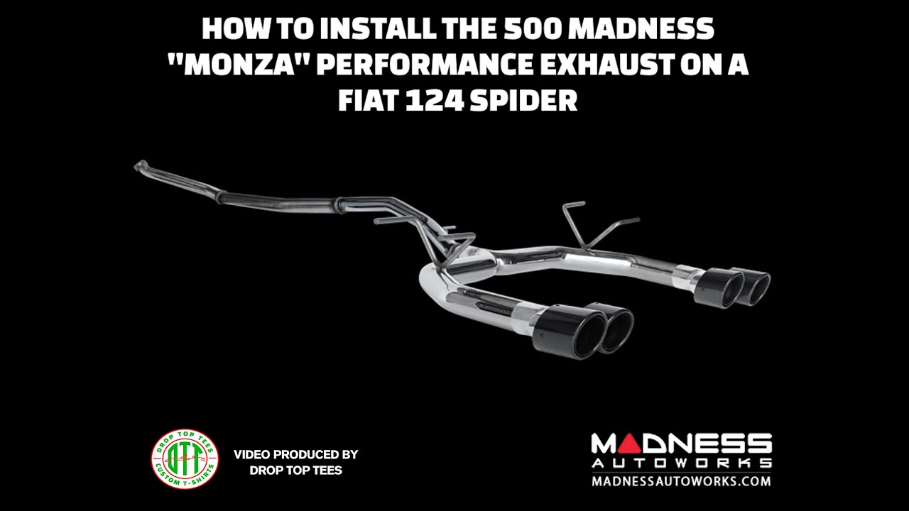 How To Install the 500 Madness Performance Exhaust on a 124 Spider