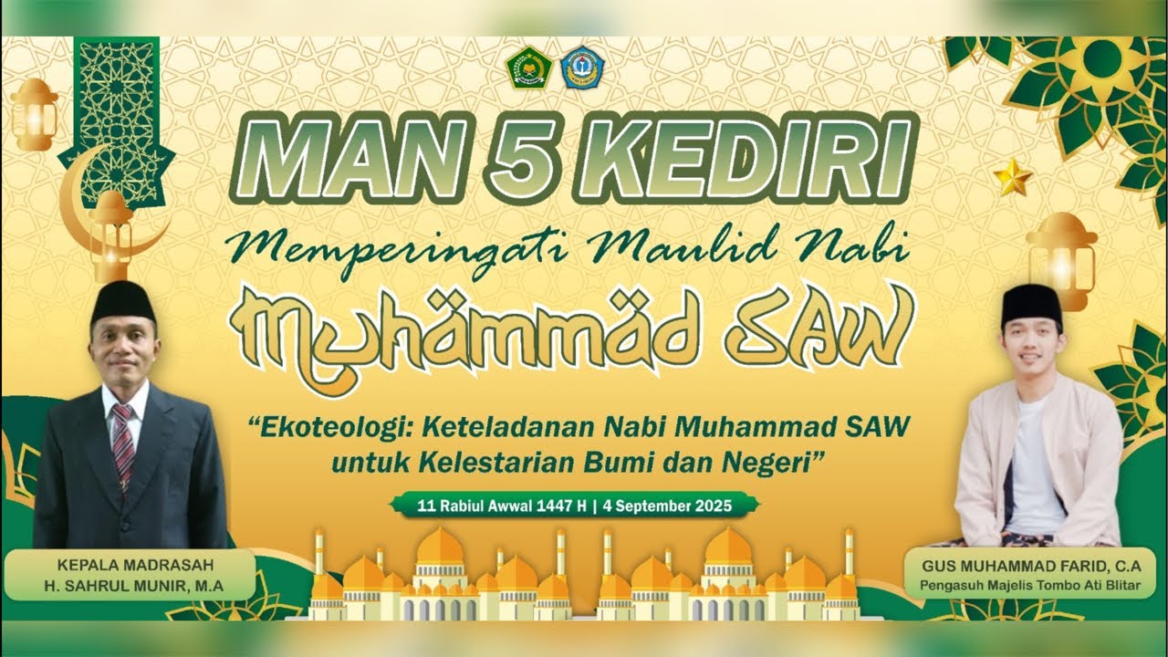 🔴 [LIVE] PERINGATAN MAULID NABI MUHAMMAD ﷺ BERSAMA GUS FARID || MAN 5 KEDIRI